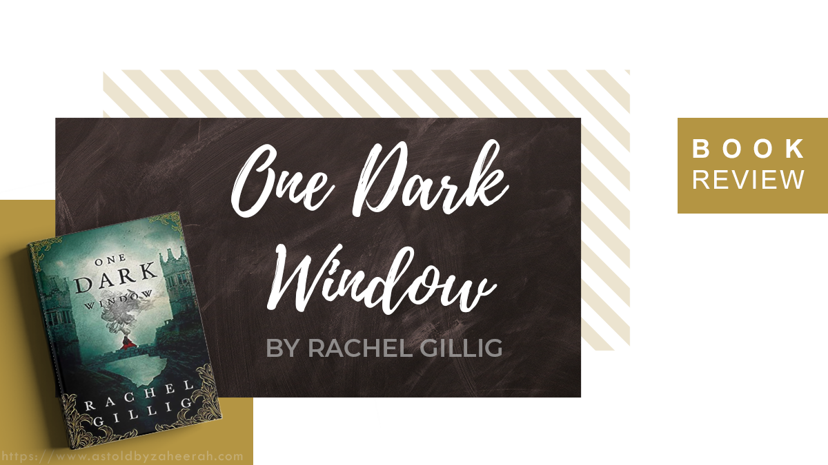 Review: One Dark Window – as told by zaheerah