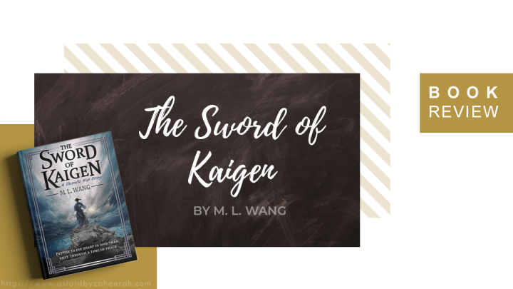 Review: The Sword of Kaigen